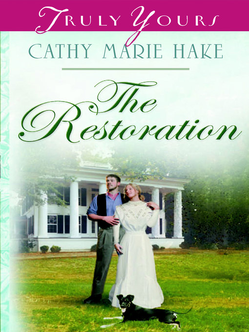 Title details for Restoration by Cathy Marie Hake - Available